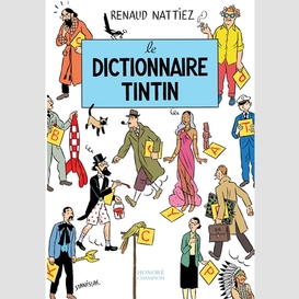 Dictionnaire tintin (le)