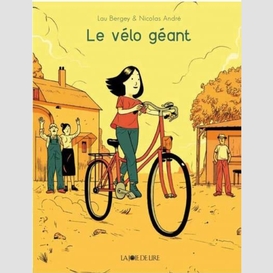 Velo geant (le)