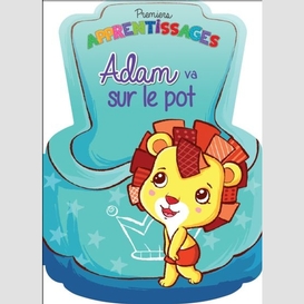 Adam va sur le pot