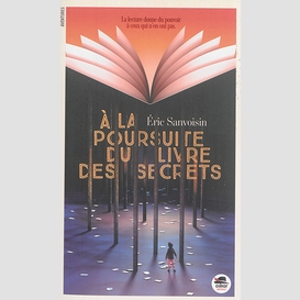 A la poursuite du livre des secrets