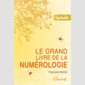 Grand livre de la numerologie (le)