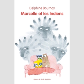 Marcelle et les indiens