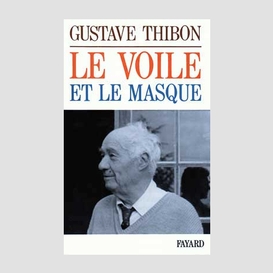 Voile et le masque (le)