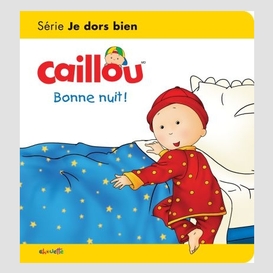 Caillou bonne nuit