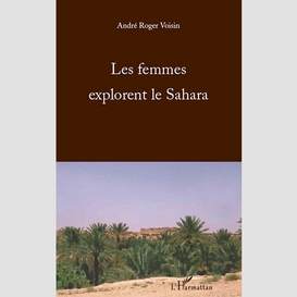 Les femmes explorent le sahara