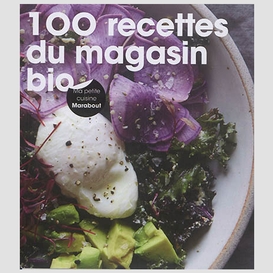 100 recettes du magasin bio