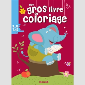 Mon gros livre coloriage (elephant)