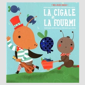 Cigale et la fourmi (la)