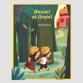 Hansel et gretel