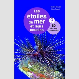 Etoiles de mer et leurs cousins 80 cles