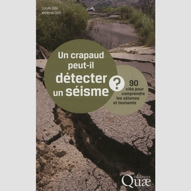 Un crapaud peut-il detecter un seisme