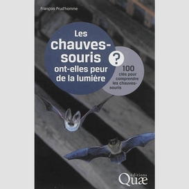 Chauves-souris ont-elles peur de la lumi