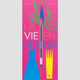 Vie en design (la)