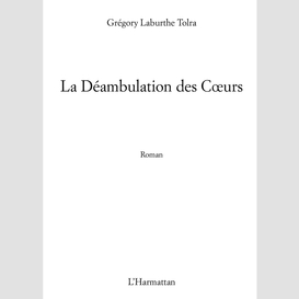 La déambulation des coeurs