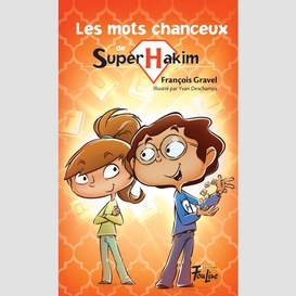 Mots chanceux de super hakim(les)