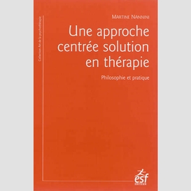 Une approche centre solution en therapie