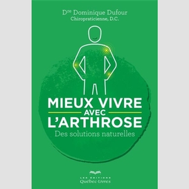 Mieux vivre avec l'arthrose