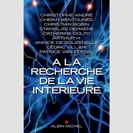 A la recherche de la vie intérieure