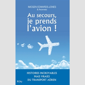 Au secours je prends l'avion