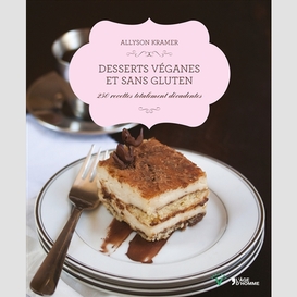 Desserts veganes et sans gluten