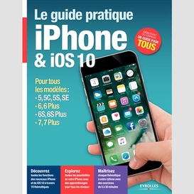 Guide pratique iphone et ios 10