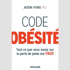 Code obesite tout ce que vous devez savo