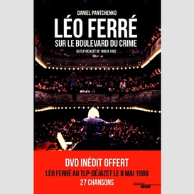 Leo ferre sur le boulevard du crime +dvd