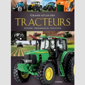 Grand atlas des tracteurs