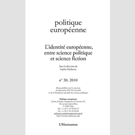 L'identité européenne entre science politique et science fiction