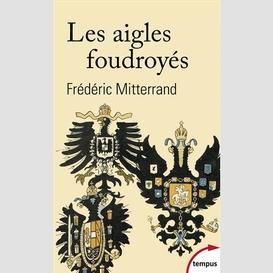 Aigles foudroyes (les)