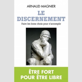 Discernement (le)