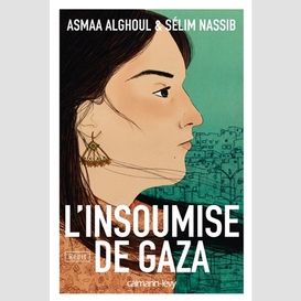 Insoumise de gaza (l')