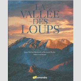 Vallee des loups (la)