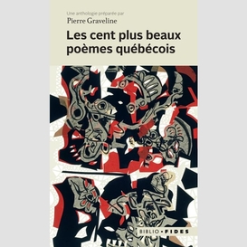 Cent plus beaux poemes quebecois (les)