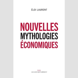 Nouvelles mythologies economiques