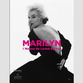 Marilyn i wanna be love loved by you