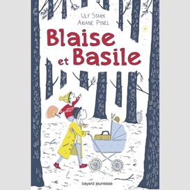 Blaise et basile