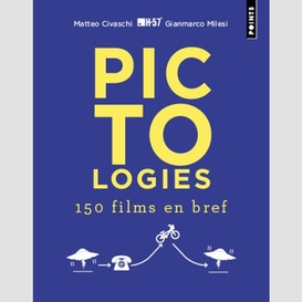 Pictologies -150 films en bref