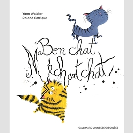 Bon chat mechant chat