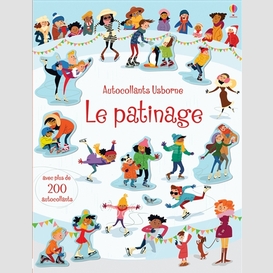 Patinage (le)+150 autocollants