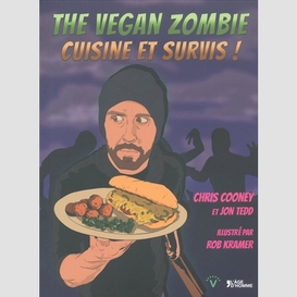 Vegan zombie -cuisine et survis