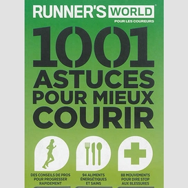 1001 astuces pour mieux courir