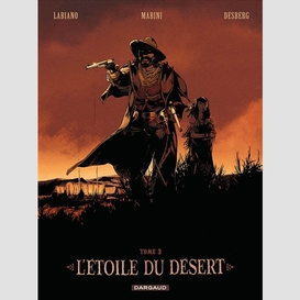 Etoile du desert (l') t.3