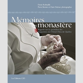Memoire d'un monastere