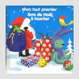 Mon tout premier livre de noel a toucher