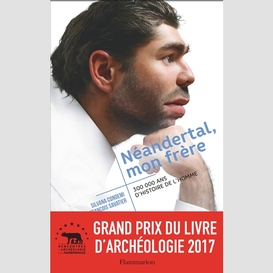 Neandertal mon frere