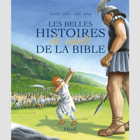 Belles histoires des enfants de la bible