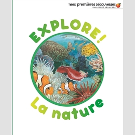 Explore la nature