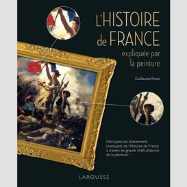 Histoire de la france expliquee peinture