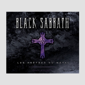 Black sabbath  -pretes du metal (les)